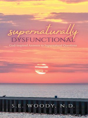 cover image of Supernaturally Dysfunctional
